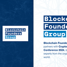 Blockchain Founders Group partners with Crypto Assets Conference 2024