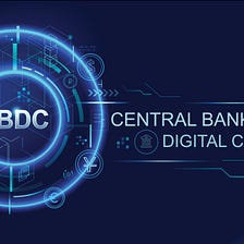 93% and Rising: The Inevitable Wave of Central Bank Digital Currencies: An Outlook for 2030