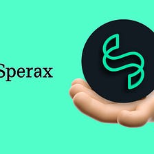 Empowering Tomorrow’s Finance: Sperax Pioneers the Future of Decentralized Wealth
