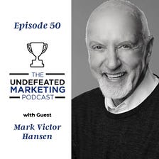 The Road to Selling a Billion Books with Mark Victor Hansen