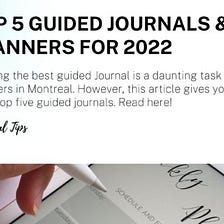 Top 5 Guided Journals & Planners for 2022