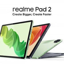 Realme Pad 2: Tablet Worth Your Money?