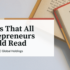 Books That All Entrepreneurs Should Read | Joe Kelly OTC | Entrepreneurship