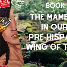 The Mambabarang in Our Midst: Pre-Hispanic Ma’I in Wing of the Locust