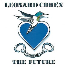 1992 in Albums: The Future, by Leonard Cohen