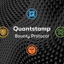 Open Sourcing Our Bounty Protocol