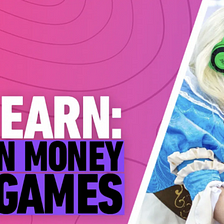 Why Should You Play-to-Earn?
