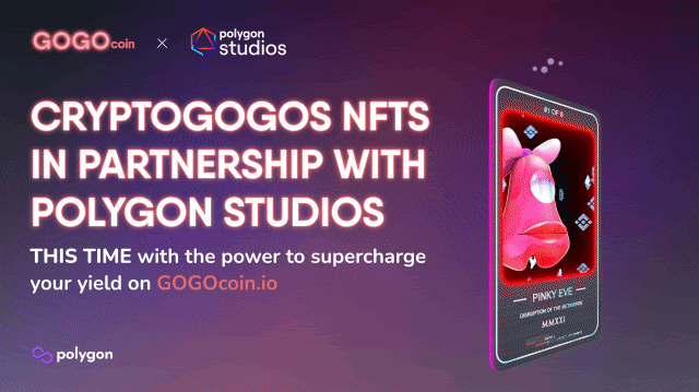 In partnership with Polygon Studios, CryptoGOGOs NFTs are launching on Polygon with the power to…