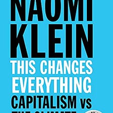 Book Access: This Changes Everything: Capitalism vs The Climate by Naomi Klein