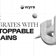 Unstoppable Domains Integrates with Wyre