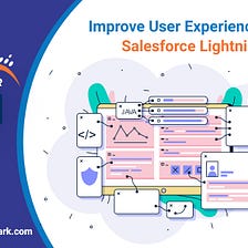 Salesforce Lightning For Better User Experience — AppShark