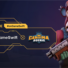 Cantina Royale on GameSwift: A Game for All — Embracing Mass Adoption and Personalized Gameplay