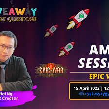 CRYPTO SYZYGY : AMA Session With EPIC WAR