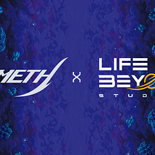 Life Beyond Studios x Cometh: Creating An NFT Engagement Program In The Life Beyond Metaverse