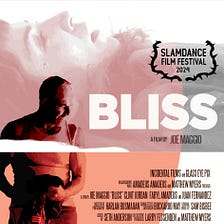 Slamdance Review: ‘Bliss’ offers a slow burn, unexpected drama