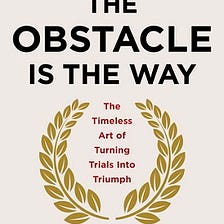 The obstacle is the way by Ryan Holiday is shallow and uninspiring