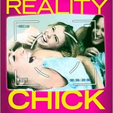 READ/DOWNLOAD=( Reality Chick FULL BOOK PDF & FULL