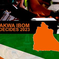 Akwa Ibom Decides 2023 | Governorship Election Result