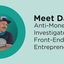 Alumni Spotlight: David — From Anti-Money Laundering Investigator to Front-End Engineer, Designer…