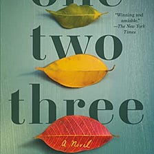 Navigating Love and Loss in One. Two. Three. by Laurie Frankel