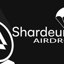 Shardeum, resumen de las Fases del Airdrop de : El Viaje