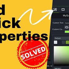 [SOLVED] How to Add Quick Properties in Techsmith Camtasia 2020 | Reusable Assets, Group & Template