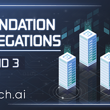 Fetch.ai Foundation Delegations Overview