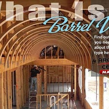 What is a Barrel Vault Ceiling?