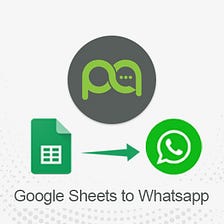 WhatsApp Integration with Google Sheets