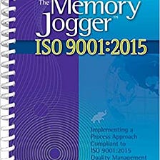 READ/DOWNLOAD^ The Memory Jogger ISO 9001:2015 FULL BOOK PDF & FULL AUDIOBOOK