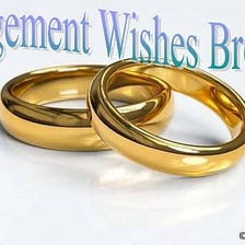 60+ Engagement Wishes For Brother