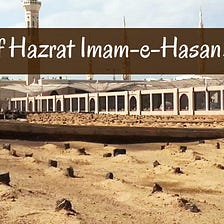 Biography of Hazrat Imam Hasan ibn Ali