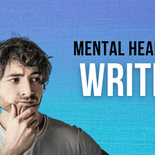 Mental Health Tips for Writers