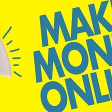 How to make money on the Internet : 40 Best Ways of 2021 + 60 Websites for Earning.