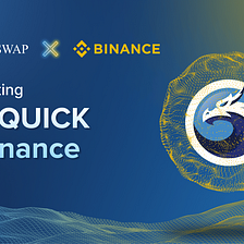 New QUICK is Listing on Binance!