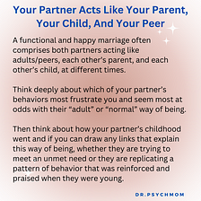 Your Partner Acts Like Your Parent, Your Child, And Your Peer, And That’s Okay