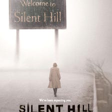 Silent Hill (2006)- BIASED Movie Review!