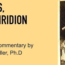 Chapter 22 of Epictetus’ Enchiridion Explained