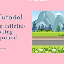CSS Tutorial: Create an infinite-scrolling background