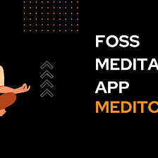 Medito -A Free And Open Source Meditation App
