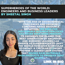 Superheroes of the World: Engineers and Business Leaders