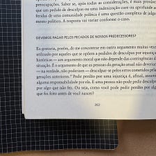 Devemos pagar pelos pecados de nossos predecessores?