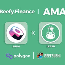Beefy x Sushi AMA — Recap