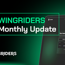 WingRiders Monthly Update