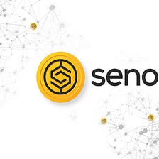 Senoa (SNO) Pre-sale is Finally Here! Learn What Makes Senoa Special!