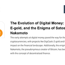 The Evolution of Digital Money: DigiCash, E-gold, RPoW and the Enigma of Satoshi Nakamoto