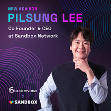 Cadenverse x Sandbox Network: one of the biggest players in Korean digital media industry