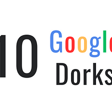10 Google Dorks for Sensitive Data