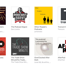 Podcasts. They’re a thing.