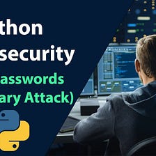 Mastering Cybersecurity: Unleashing the Power of Python to Crack Passwords